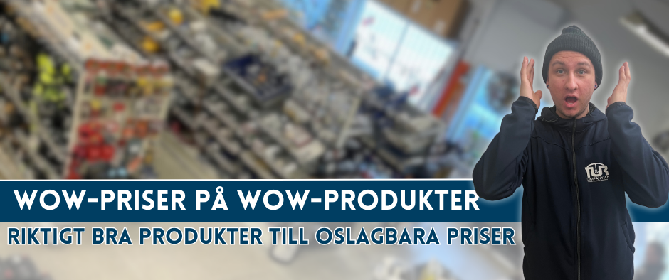 WOW-Produkter till WOW-PriserTUR & Company AB