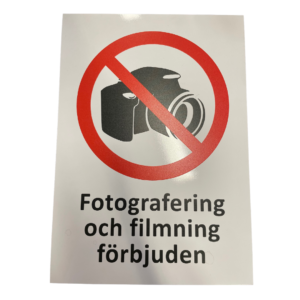 Skylt fotografering förbjuden A4